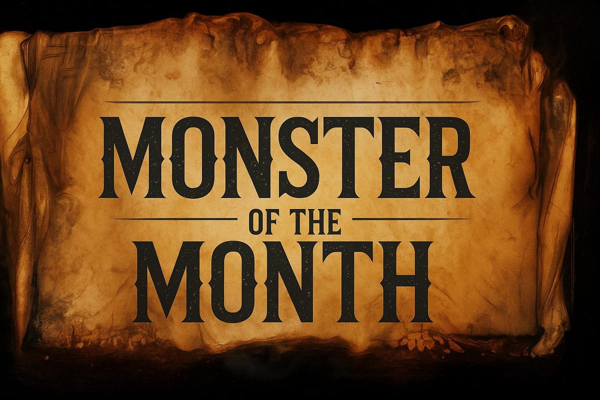 Monster of the Month